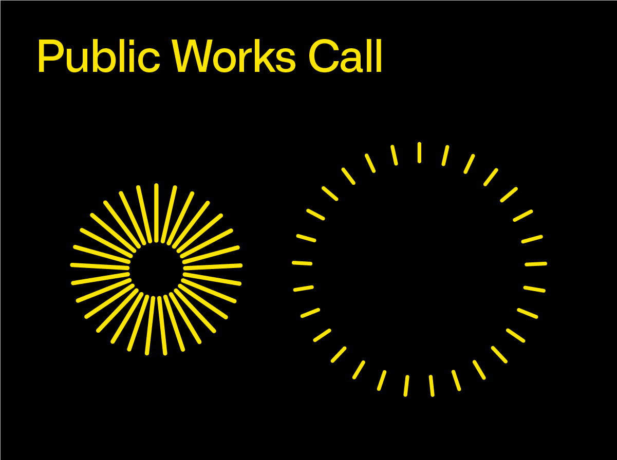 Yellow text on black background reads: “Public Works Call,” with two yellow sunbursts of different sizes, below the text.
